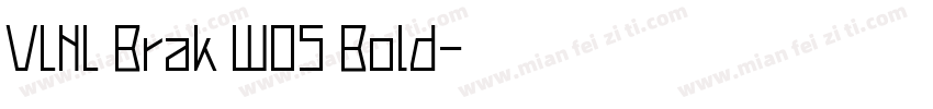 VLNL Brak W05 Bold字体转换
